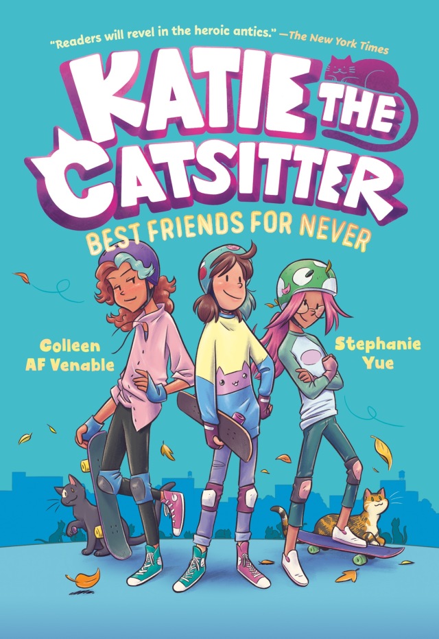 Katie the Catsitter 2: Best Friends for Never