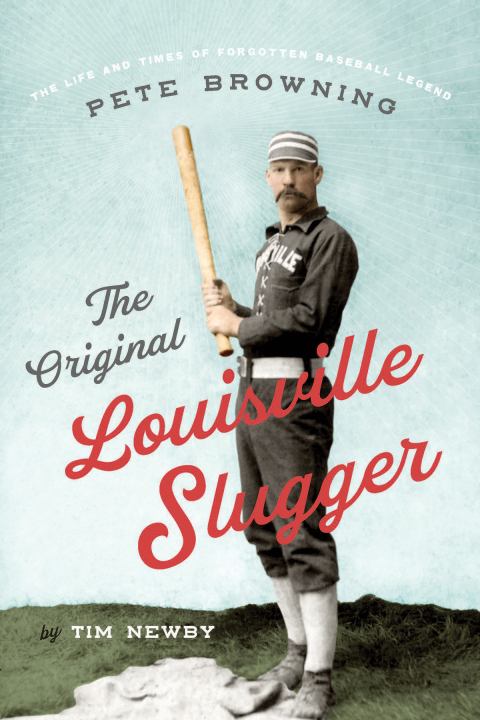 Cover image for book The Original Louisville Slugger