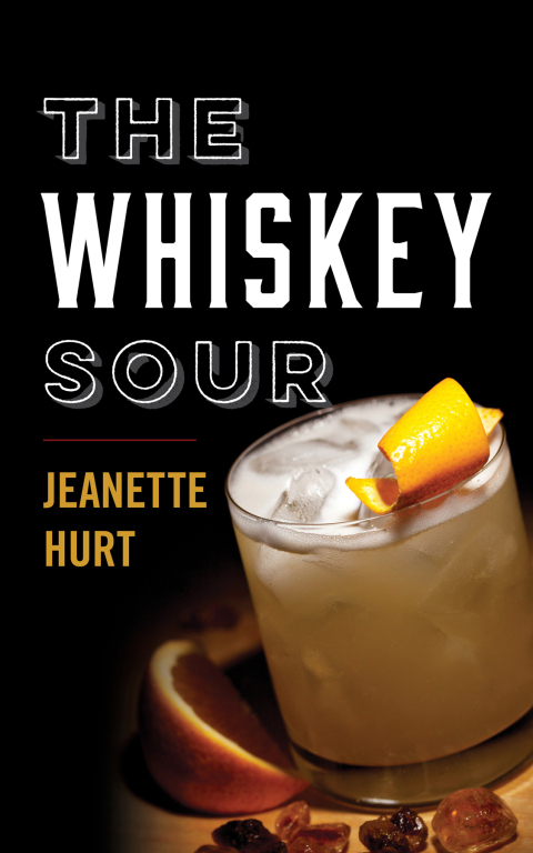 Cover image for book The Whiskey Sour