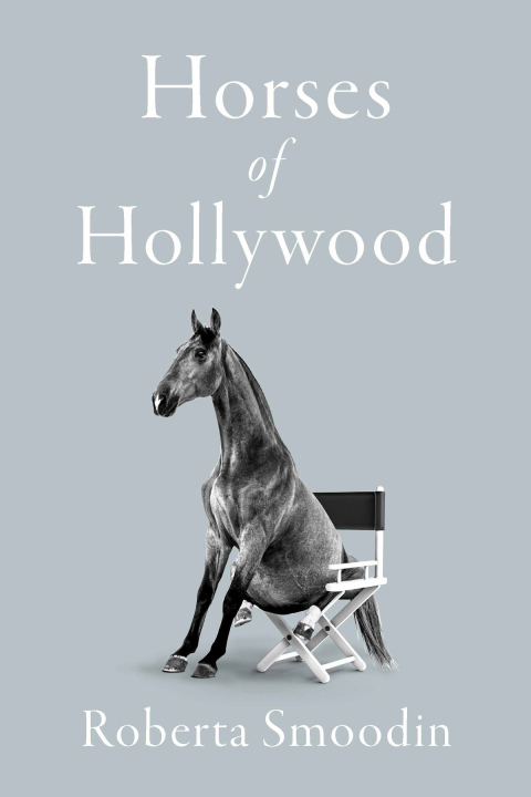 Cover image for book Horses of Hollywood