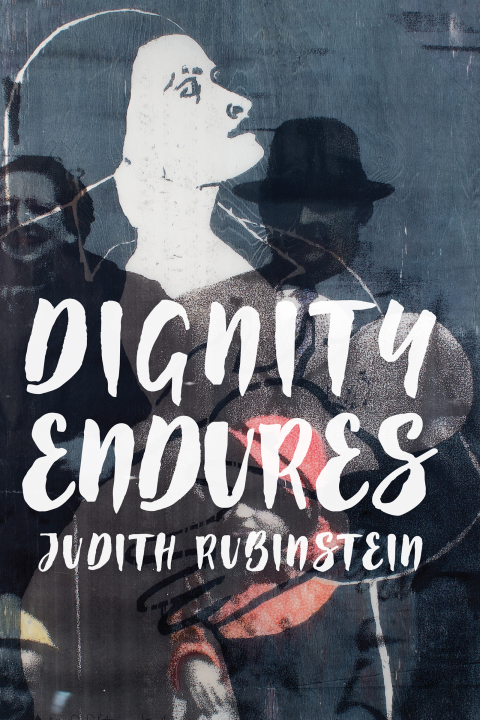 Cover image for book Dignity Endures