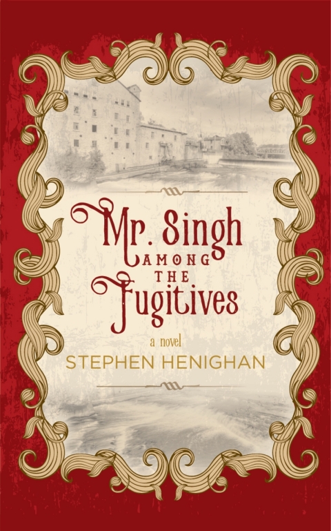 Cover image for book Mr. Singh Among the Fugitives