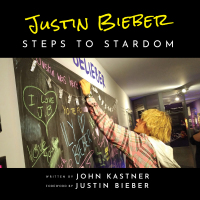 Cover image: Justin Bieber: Steps to Stardom 1st edition 9781988279800
