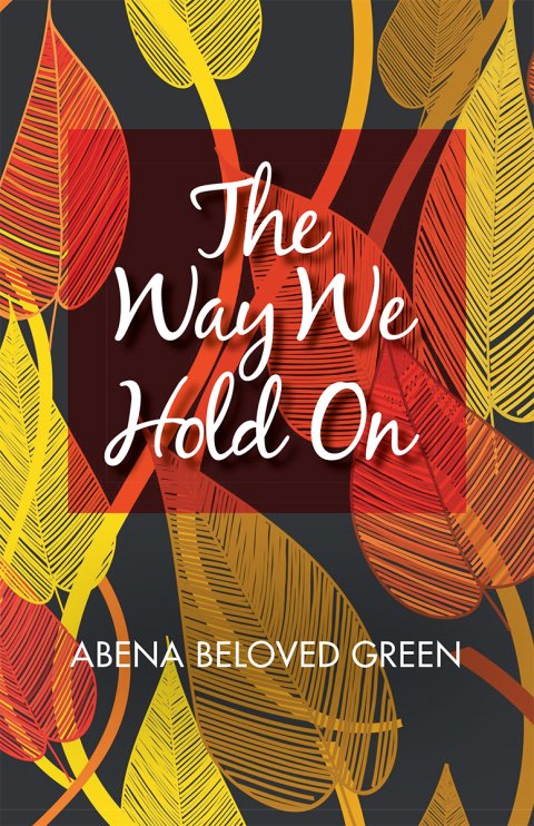 Cover image for book The Way We Hold On