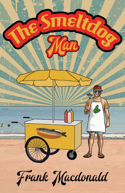 Cover image for book The Smeltdog Man