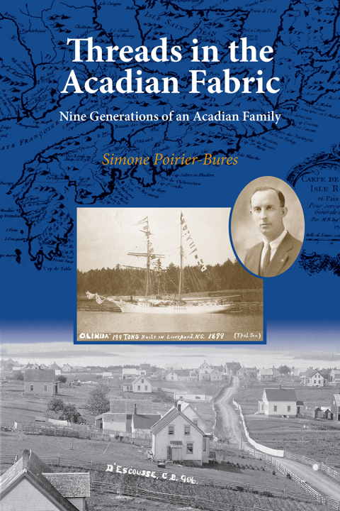 Cover image for book Threads in the Acadian Fabric