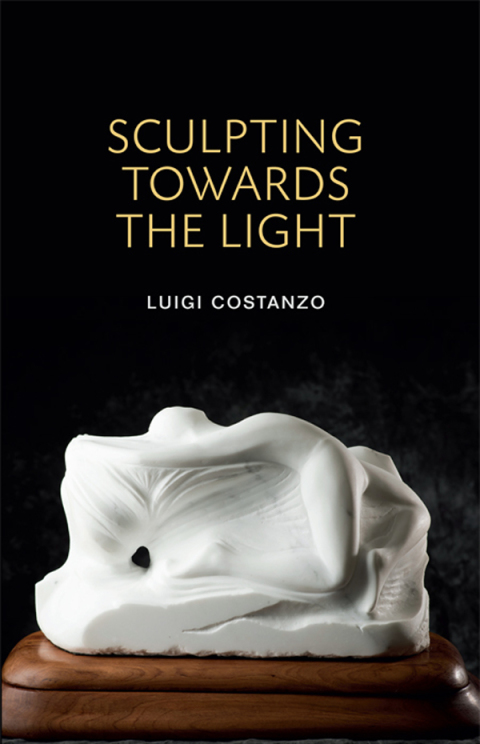 Cover image for book Sculpting Toward the Light
