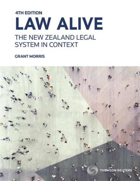 Cover image for book Law Alive: The New Zealand Legal System in Context