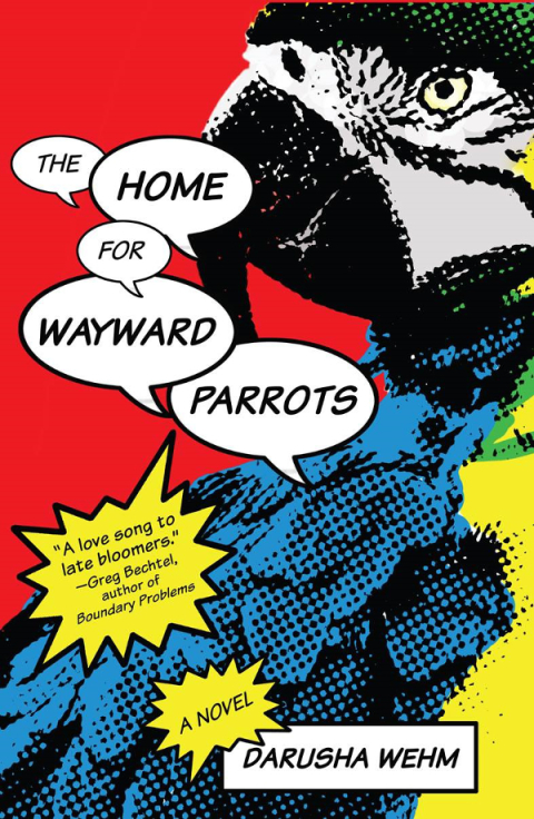 Cover image for book The Home for Wayward Parrots