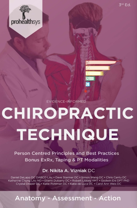 Cover image for book EvidenceInformed Chiropractic Technique:  Person Centred Principles and Best Practices with Bonus ExRx, Taping & PT Modalities