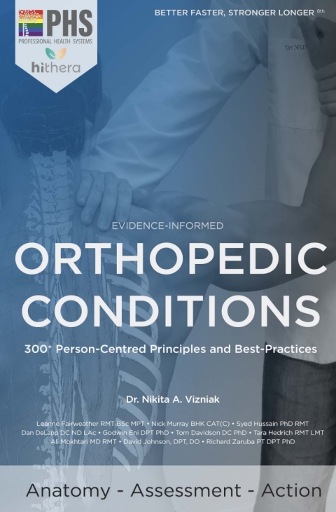 Cover image for book Orthopedic Condtitions: 300+ Person-Centred Principles and Best-Practices for MSK