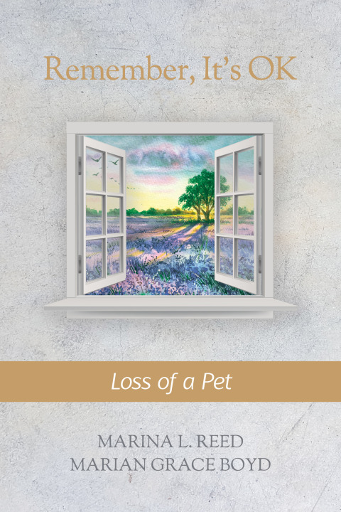 Cover image for book Remember, It's Ok: Loss of a Pet