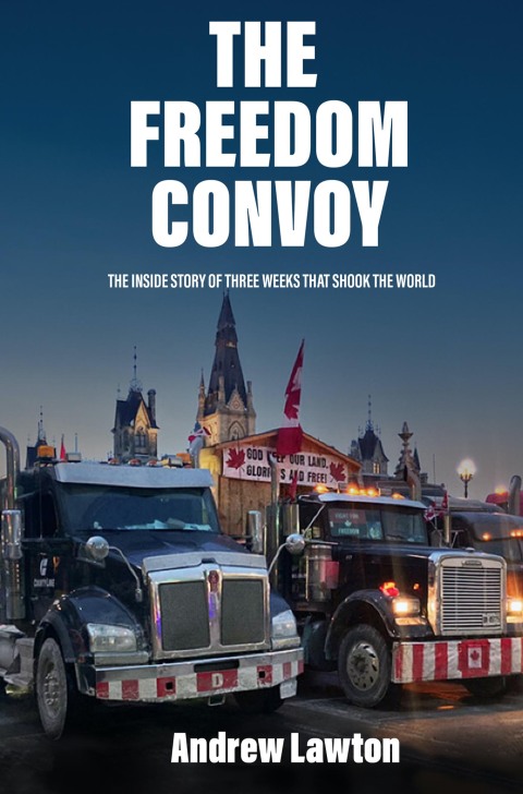 The Freedom Convoy 