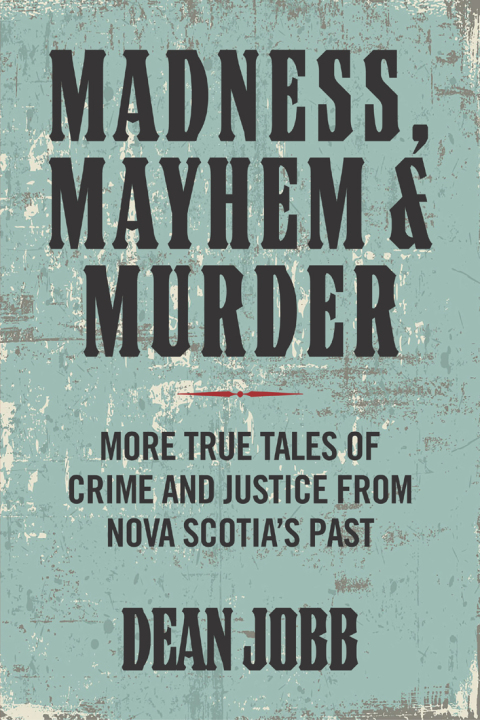 Cover image for book Madness, Mayhem and Murder