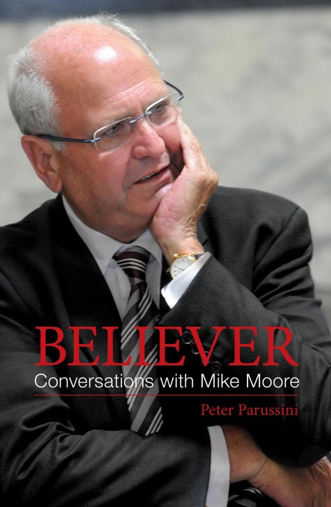 Cover image for book Believer - Conversations with Mike Moore