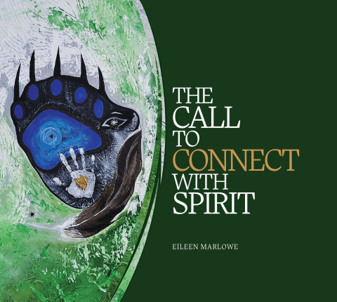 Cover image for book The Call to Connect with Spirit