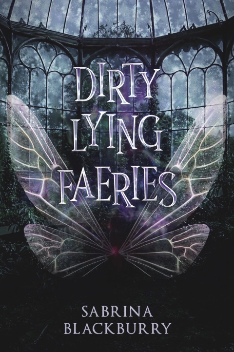 Cover image for book Dirty Lying Faeries