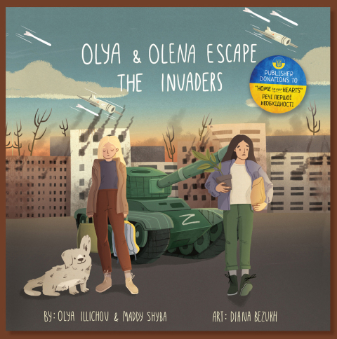Cover image for book Olya and Olena Escape the Invaders