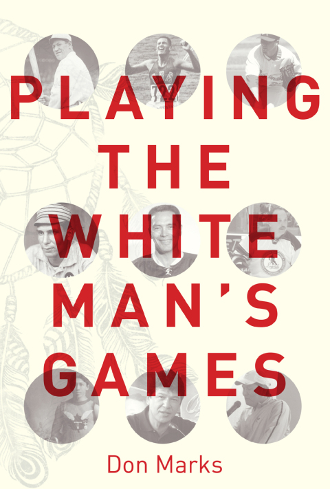 Cover image for book Playing the White Man's Games