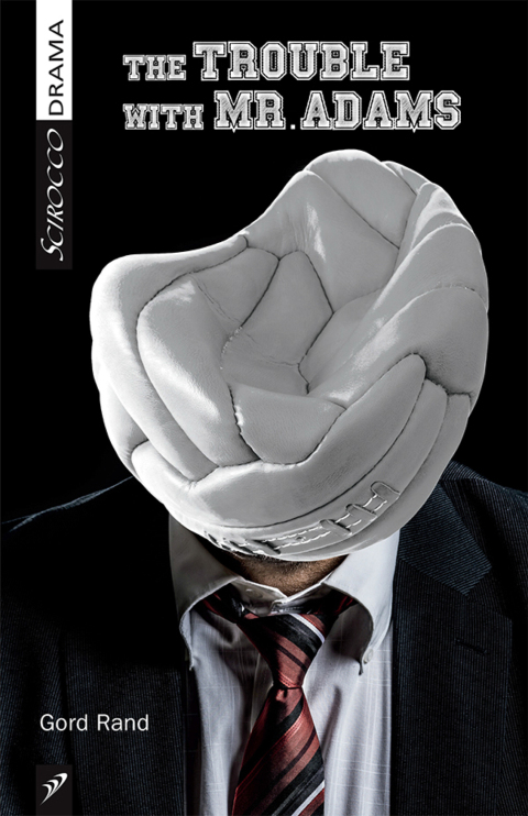 Cover image for book The Trouble with Mr. Adams