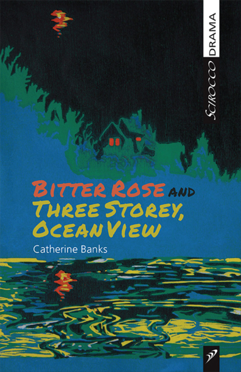 Cover image for book Bitter Rose and Three Storey, Ocean View