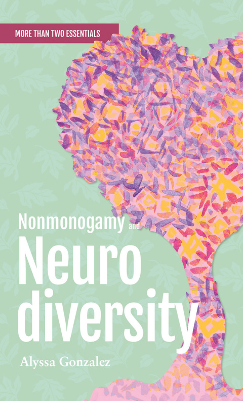 Cover image for book Nonmonogamy and Neurodiversity