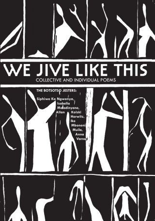 Botsotso: We Jive Like This