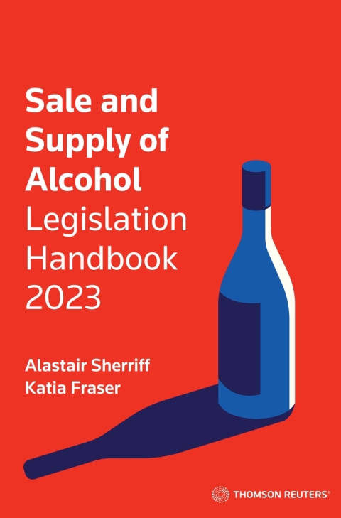 Sale and Supply of Alcohol Legislation Handbook 2023 