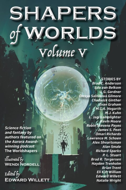 Cover image for book Shapers of Worlds Volume V