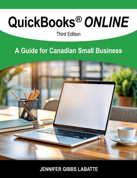 Cover image for book QuickBooks® Online: A Guide for Canadian Small Business, 3e