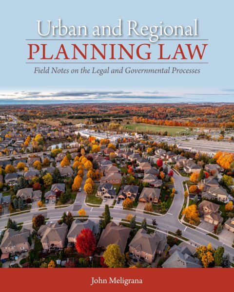 Cover image for book Urban and Regional Planning Law: Field Notes on the Legal and Governmental Processes