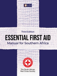 ESSENTIAL FIRST AID MANUAL FOR SA
