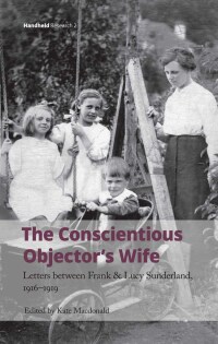 صورة الغلاف: The Conscientious Objector's Wife 9781999881368