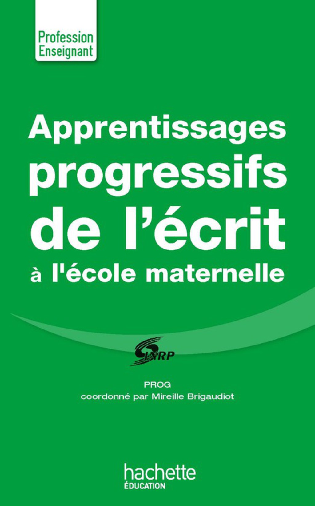 ISBN 9782010000171 product image for Apprentissages progressifs de l'Ã©crit Ã  la maternelle (eBook) | upcitemdb.com