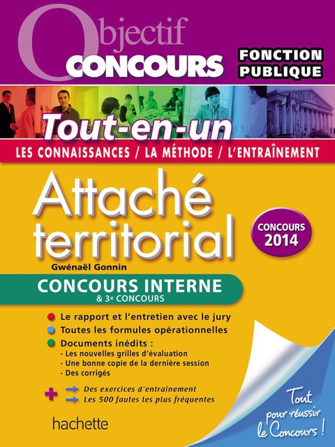 Cover image for book Objectif Concours - Tout en Un - Attaché territorial Concours Interne et troisième concours
