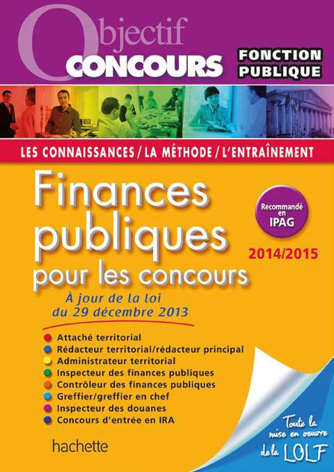 Cover image for book Objectif Concours - Finances Publiques Catégories A et B - Edition 2014 2015