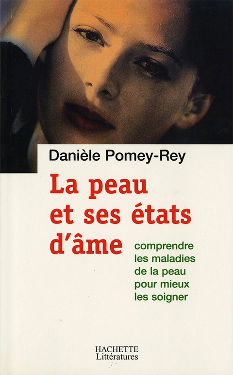 Cover image for book La peau et ses états d'âme