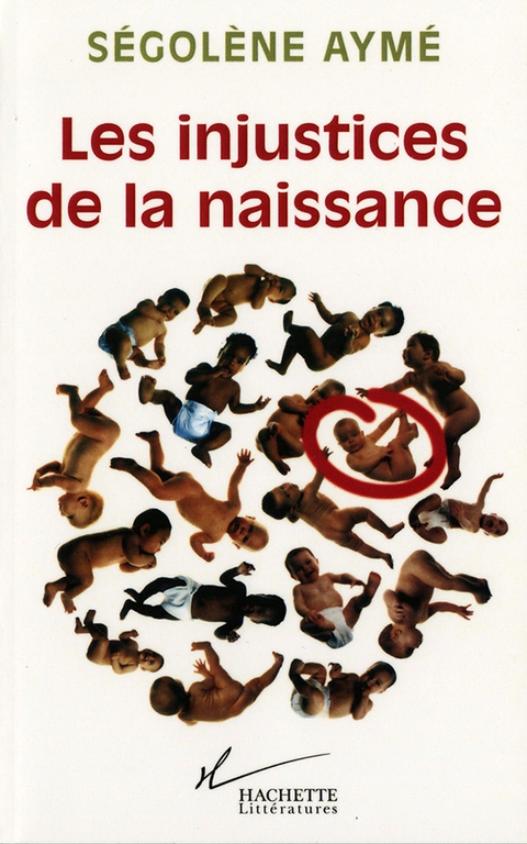 Cover image for book Les injustices de la naissance