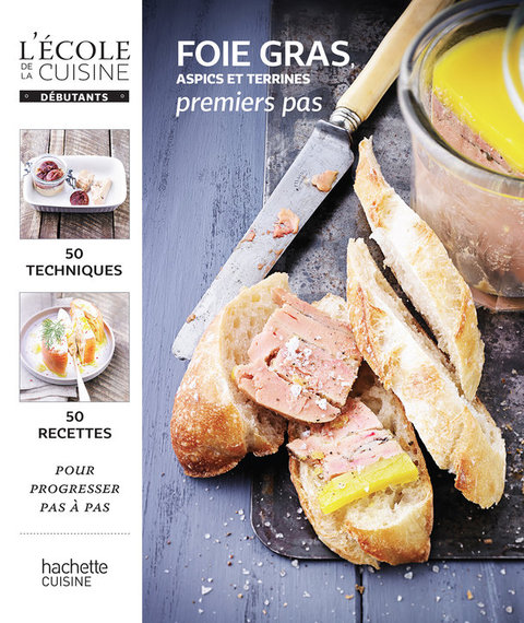 Cover image for book Foie gras, aspics et terrines