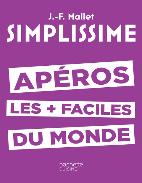 Cover image for book SIMPLISSIME Apéros les plus faciles du monde