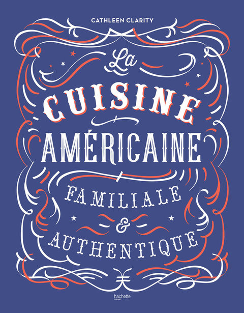 Cover image for book La cuisine américaine familiale et authentique