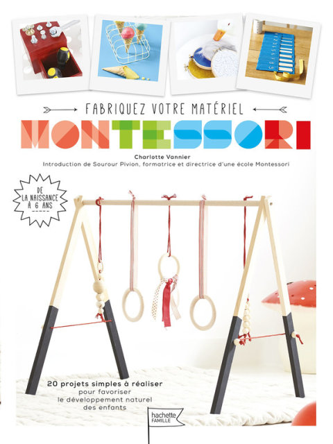 Cover image for book Fabriquez vous-même votre matériel Montessori