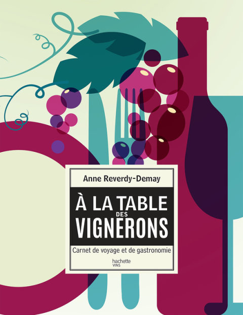 Cover image for book À la table des vignerons