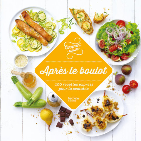 Cover image for book 100 recettes après le boulot