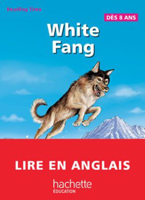 Cover image for book White Fang - Reading Time
