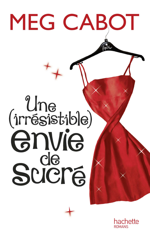 Cover image for book Une irrésistible envie de sucré
