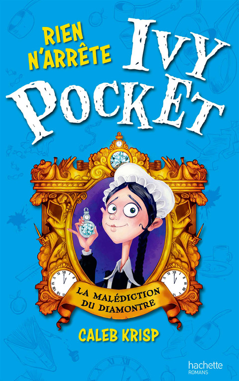 Cover image for book Rien n'arrête Ivy Pocket - Tome 1 - La Malédiction du Diamontre