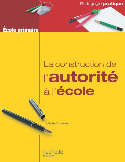Cover image for book La construction de l'autorité à l'école