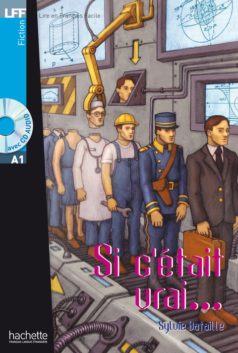 Cover image for book LFF A1 - Si c'était vrai (ebook)