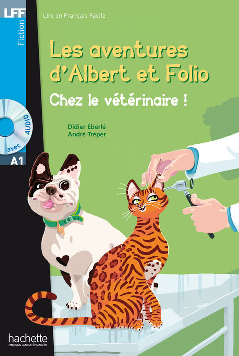 Cover image for book Albert et Folio A1 - Chez le Vétérinaire (ebook)